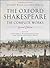 The Oxford Shakespeare: The Complete Works