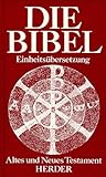 Die Bibel. Einhei...