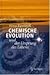 Chemische Evolution und der Ursprung des Lebens (German Edition)