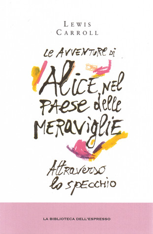 Alice nel Paese delle Meraviglie - Attraverso lo specchio