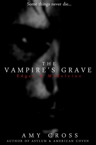 The Vampire's Grave (Kindle Edition)
