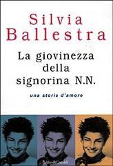La giovinezza della signorina N.N.: Una storia d'amore