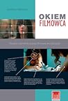 Okiem Filmowca. N...