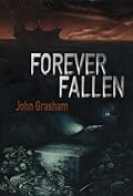 Forever Fallen