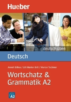 Wortschatz & Grammatik A2 (Deutsch üben)