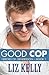 Good Cop (Heroes of Henders...