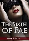 The Sixth of Fae