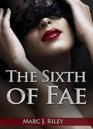The Sixth of Fae