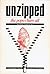 Unzipped by Arthur Frederick Ide