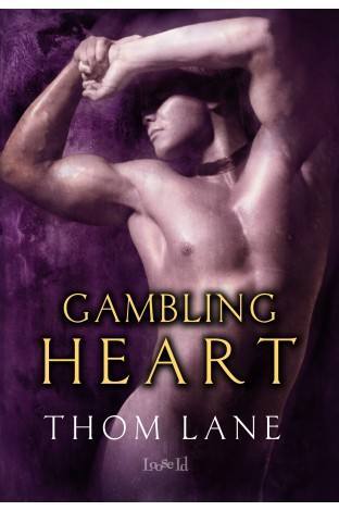 Gambling Heart (Tales of Amaranth, #5)