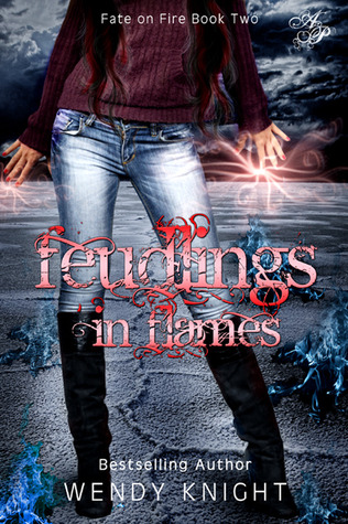 Feudlings in Flames (Fate on Fire, #2)