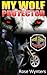 My Wolf Protector (Wolf Town Guardians, #2)