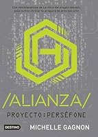 Alianza (Proyecto: Perséfone, #1)