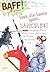 BAFF! Wissen. Lass die Lanze ganz, Lancelot!: Von rüstigen Rittern, lästigen Läusen und warum die Drachen frei erfunden sind