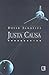 Justa Causa by David  Ignatius