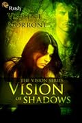 Vision of Shadows