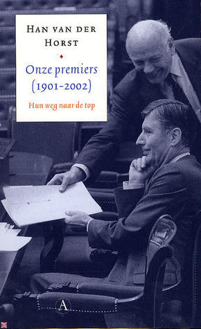 Onze premiers (1901-2002): Hun weg naar de top