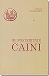 De posteritate Caini