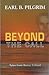Beyond the Call: Tales From...