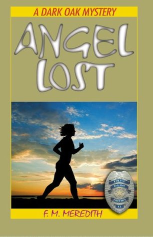 Angel Lost (Rocky Bluff PD Series Book 7)