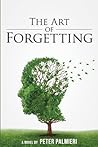 The Art of Forgetting The Art of Forgetting
