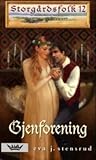 Gjenforening (Storgårdsfolk #12)