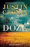 Os Doze by Justin Cronin