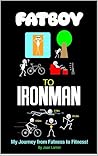 Fatboy to Ironman