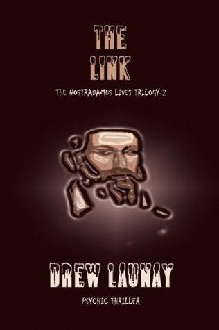The Link (Blood of Nostradamus, #2)