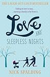 Love... And Sleepless Nights by Nick Spalding