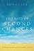 The God of Second Chances: ...