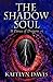 The Shadow Soul (A Dance of Dragons, #1)