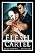 The Flesh Cartel, Season 3:...