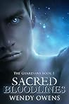 Sacred Bloodlines by Wendy Owens