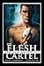 The Flesh Cartel, Season 4:...