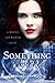 Something Wicked (Mystics &...