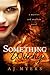 Something Witchy (Mystics & Mayhem, #1)