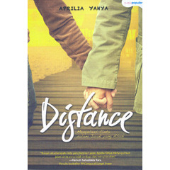 Distance : Menyelami Cinta dalam Jarak yang Abadi