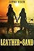 Leather and Sand (Riding the Line, #3)