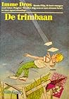 De trimbaan De trimbaan