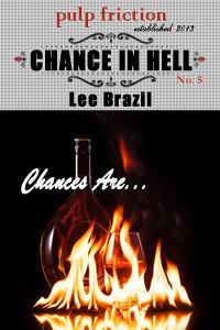Chance in Hell (Chances Are #5)