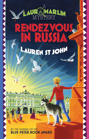 Rendezvous in Russia (Laura Marlin Mysteries, #4)