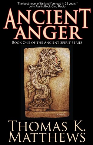 Ancient Anger (Ancient Spirit #1)