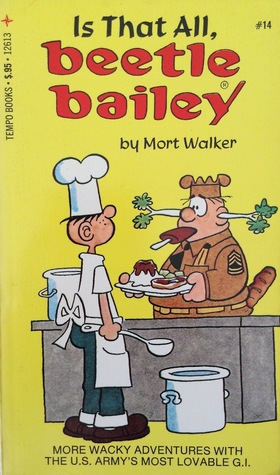 Is that all, Beetle Bailey