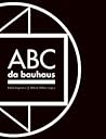 ABC da Bauhaus: a...