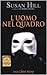 L'uomo nel quadro by Susan Hill