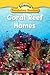 Coral Reef Homes by Jeff Bauer