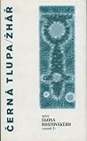 Černá tlupa / Žhář by Egon Hostovský