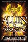 Allies & Assassins by Justin Somper