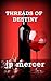 Threads of Destiny by J.P. Mercer